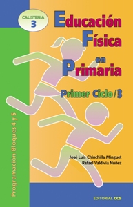 Educación física en primaria. Primer ciclo 3. Programación bloques 4 y