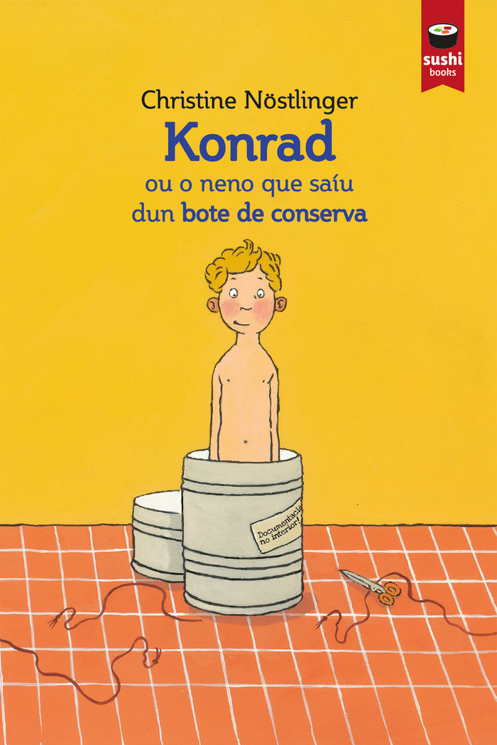 KONRAD OU O NENO QUE SAIU DUN BOTE DE CONSERVA