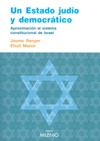 Un Estado judío y democrático. Aproximación al sistema constitucional de Israel