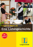 Eine Liebesgeschichte. Lesen & Hören (Mit Hörbuch). Stufe A1