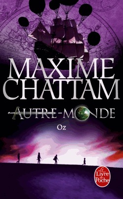 Autre-Monde Tome 4 - Oz