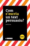 Com s'escriu un text persuasiu