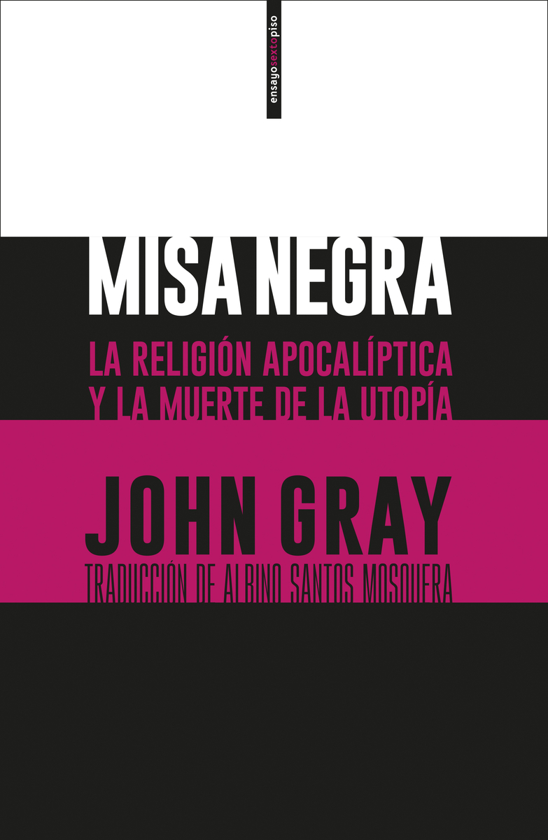 Misa negra: la religión apocalíptica y la muerte de la ideología