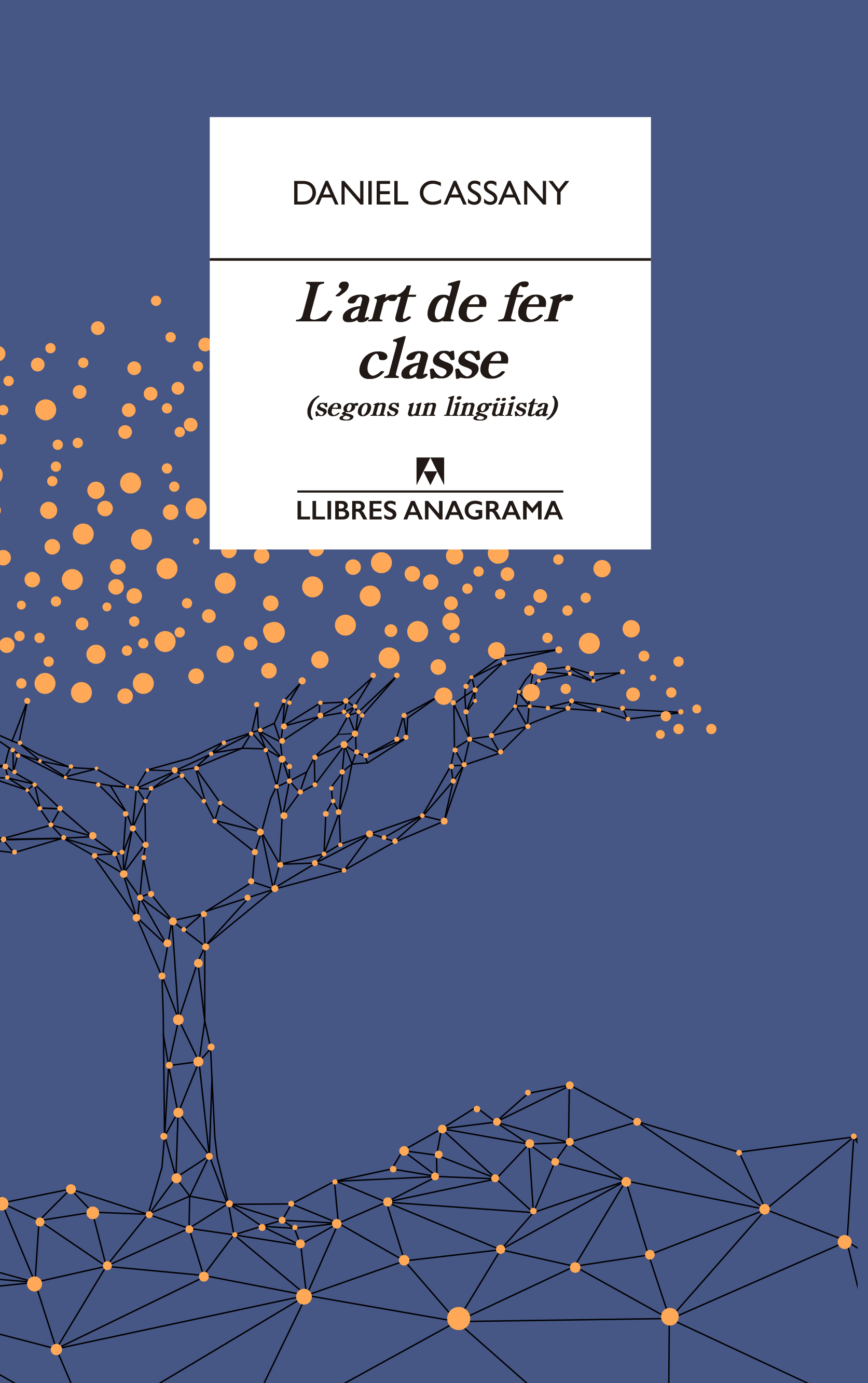 L'art de fer classe (segons un lingüista)