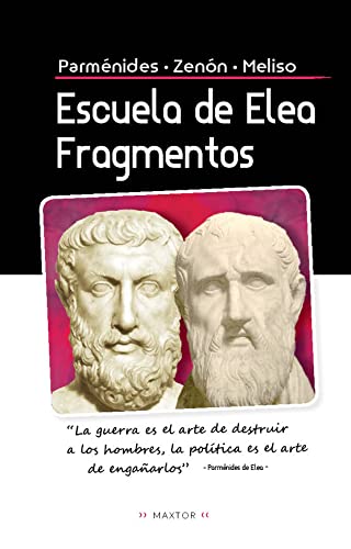 Escuela de Elea. Fragmentos