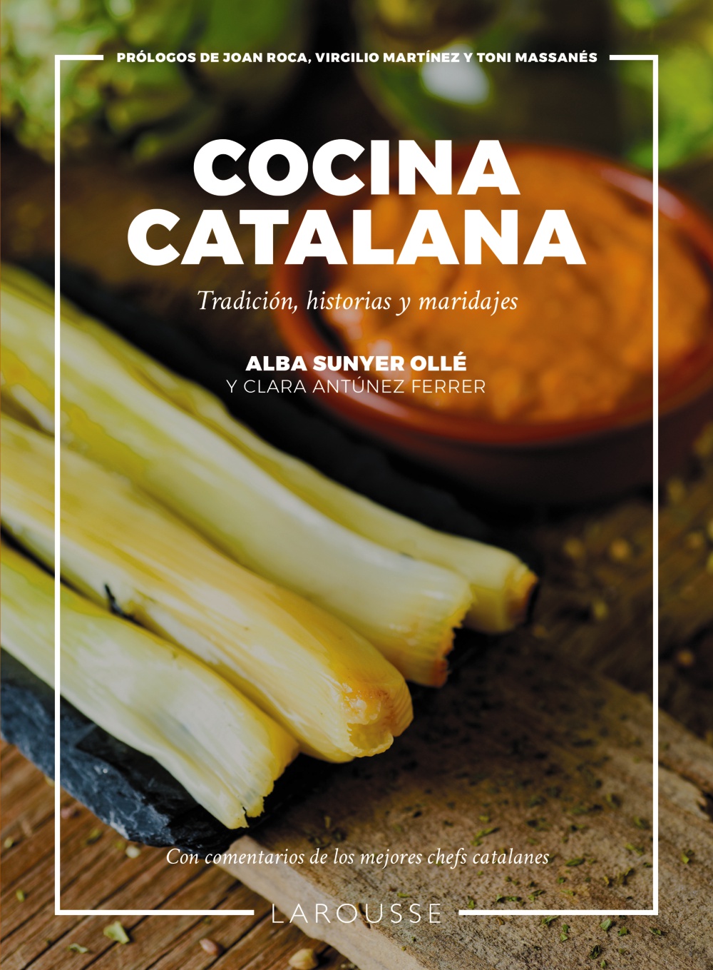 Cocina Catalana. Tradición, historias y maridajes