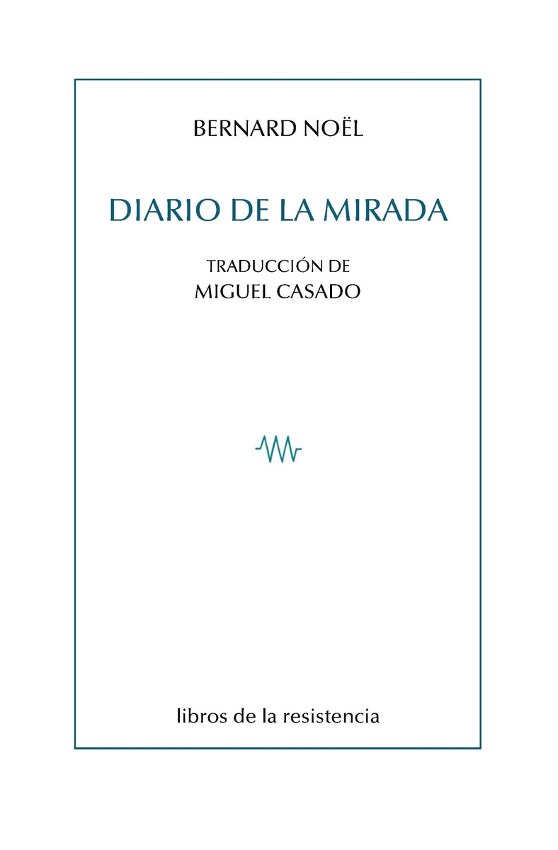 Diario de la mirada