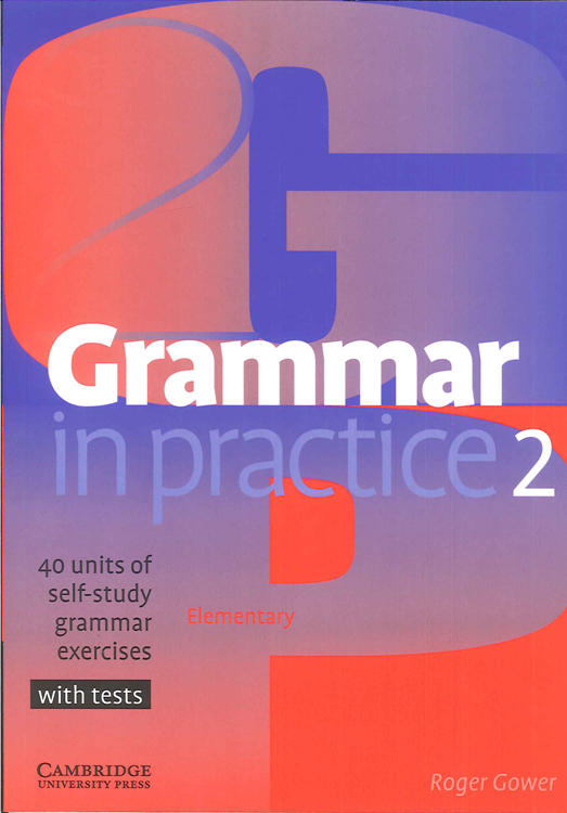 Grammar in Practice 2 Elementary