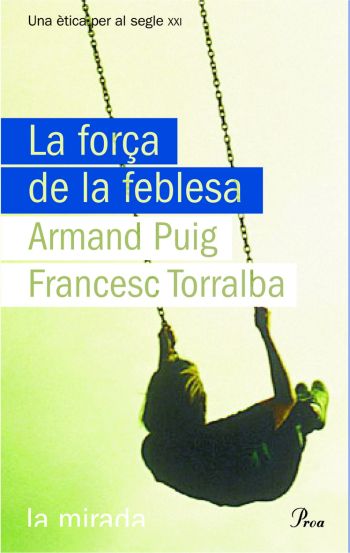 La força de la feblesa