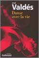 Danse avec la vie