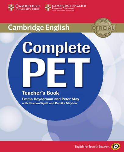 Complete PET for Spanish Speakers. Teacher's Book