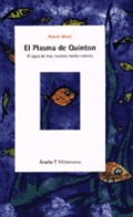 El Plasma de Quinton. El agua de mar, nuestro medio interno