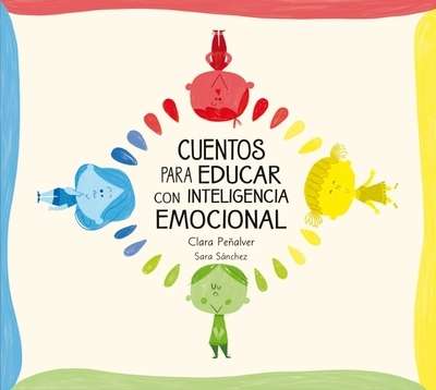 Cuentos para educar con inteligencia emocional