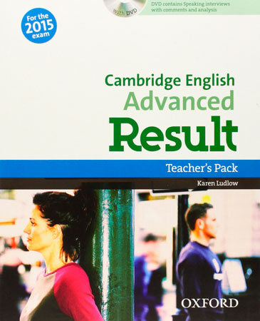 Certificate in Advanced English Result Teacher's Book & DVD Pack Edition 2015