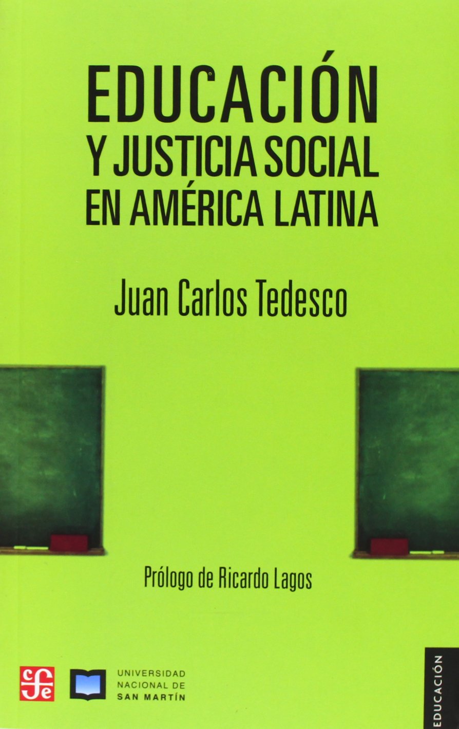 Educación Y Justicia Social En América Latina