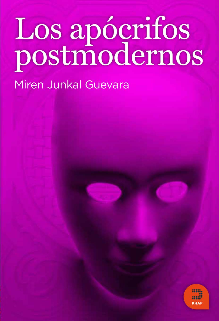 Los apócrifos postmodernos