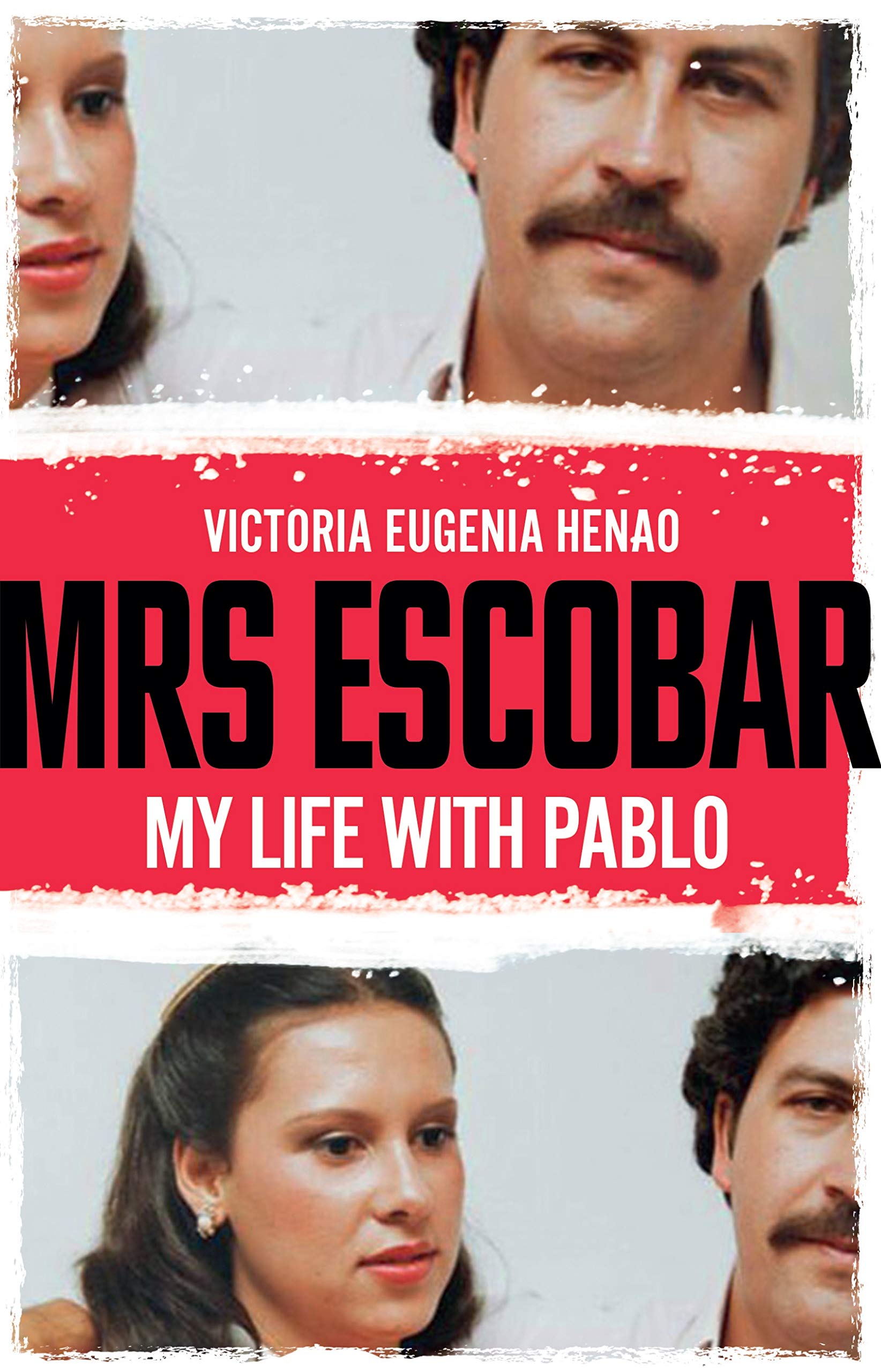 Mrs Escobar. My life with Pablo