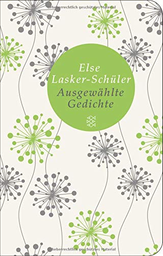 Ausgewählte Gedichte: Herausgegeben und mit einem Nachwort versehen von Uljana Wolf (Fischer Taschenbücher Allgemeine Reihe)