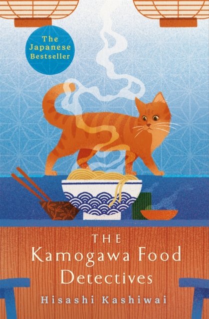 The Kamogawa Food Detectives (The Kamogawa Food Detectives 1)