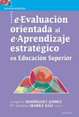 e-Evaluación orientada al e-aprendizaje estratégico en educación superior