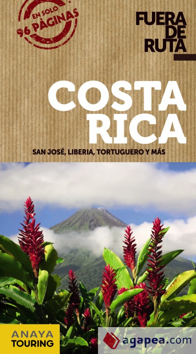 Costa Rica. Fuera de Ruta