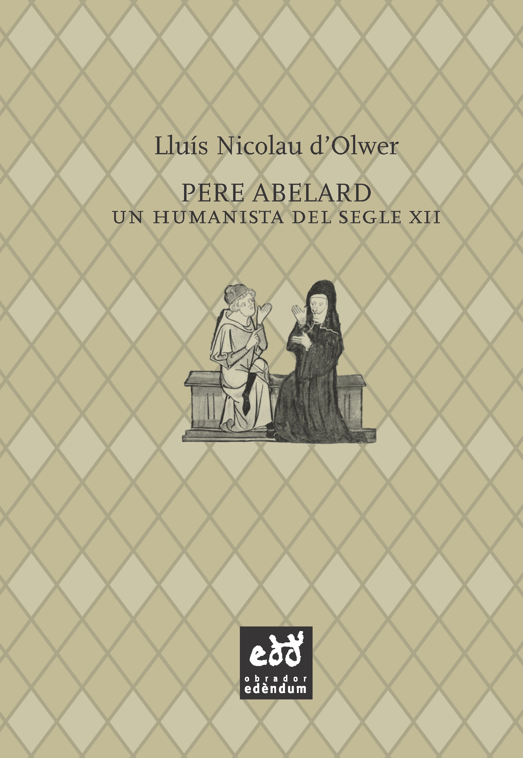 Pere Abelard: un humanista del segle XII