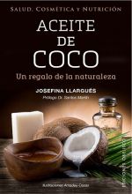 Aceite de coco. Un regalo de la naturaleza