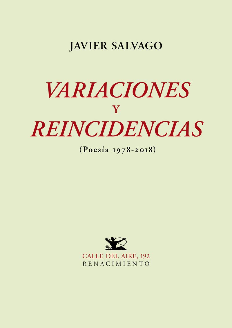 Variaciones y reincidencias (poesía 1978-2018)