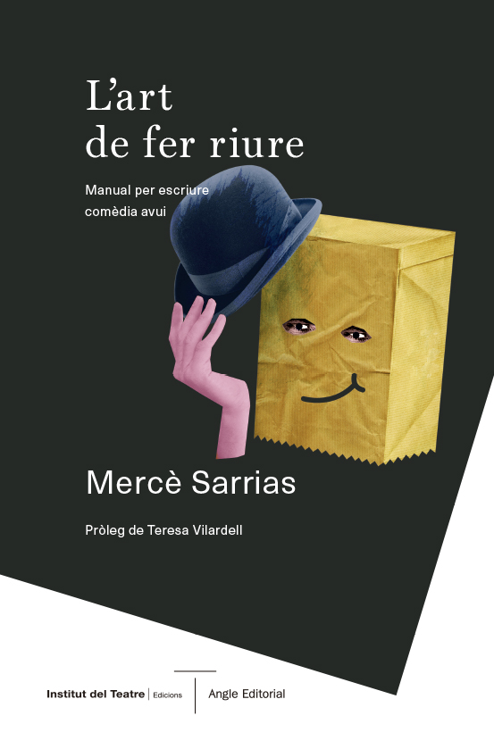 L'art de fer riure: manual per escriure comèdia avui