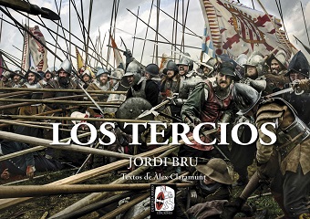 Los tercios. Ilustrados