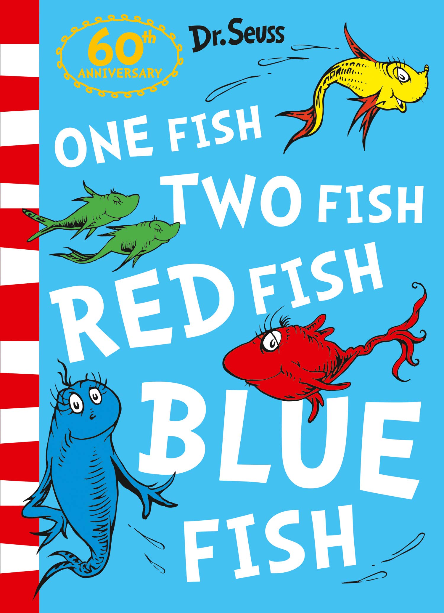 One Fish, Two Fish, Red Fish, Blue Fish (Pb Om)