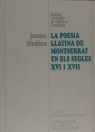 La poesia llatina de Montserrat en els segles XVI i XVII