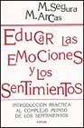 Educar las emociones y los sentimientos