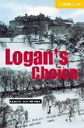 Logan's Choice (Book + CD) Level 2