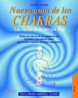 Nueva guía de los chakras : las ruedas de la energía vital