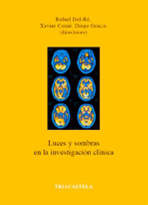 Luces y sombras en la investigación clinica