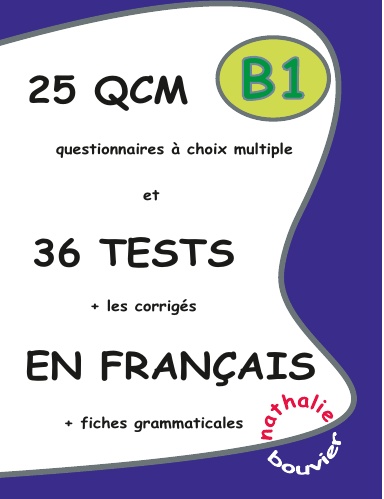 25 QCM 36 Tests Français B1