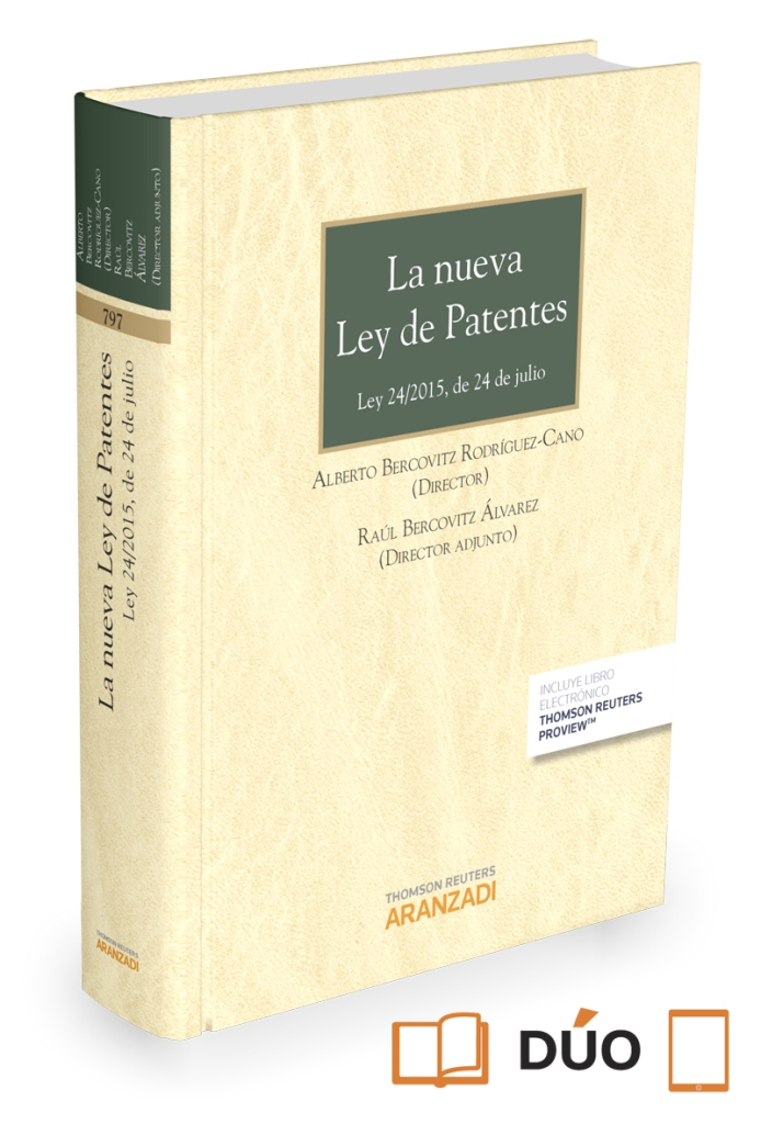 La nueva Ley de patentes  (Papel + e-book). Ley 24/2015, de 24 de julio.