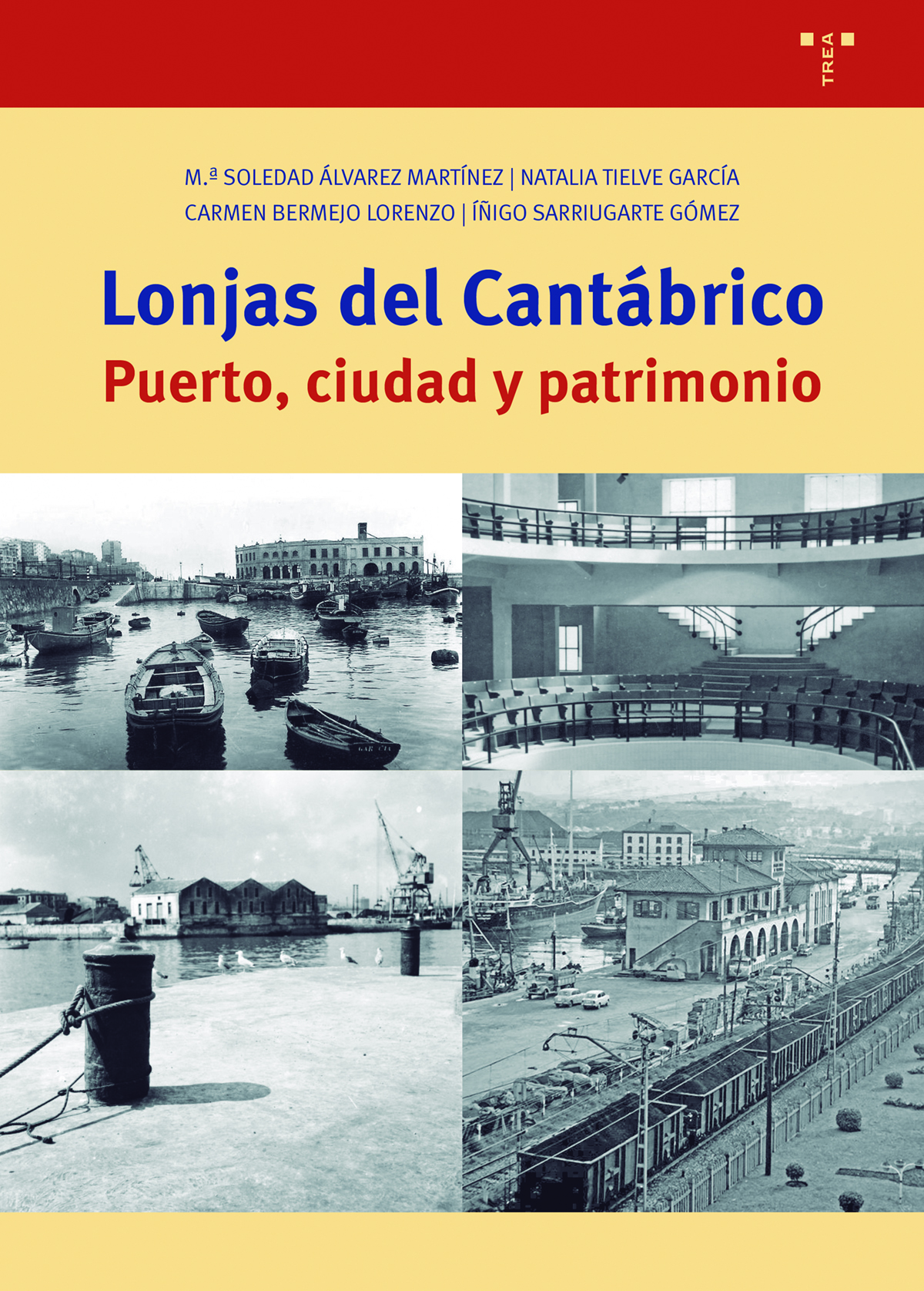 Lonjas del Cantábrico. Puerto, ciudad y patrimonio