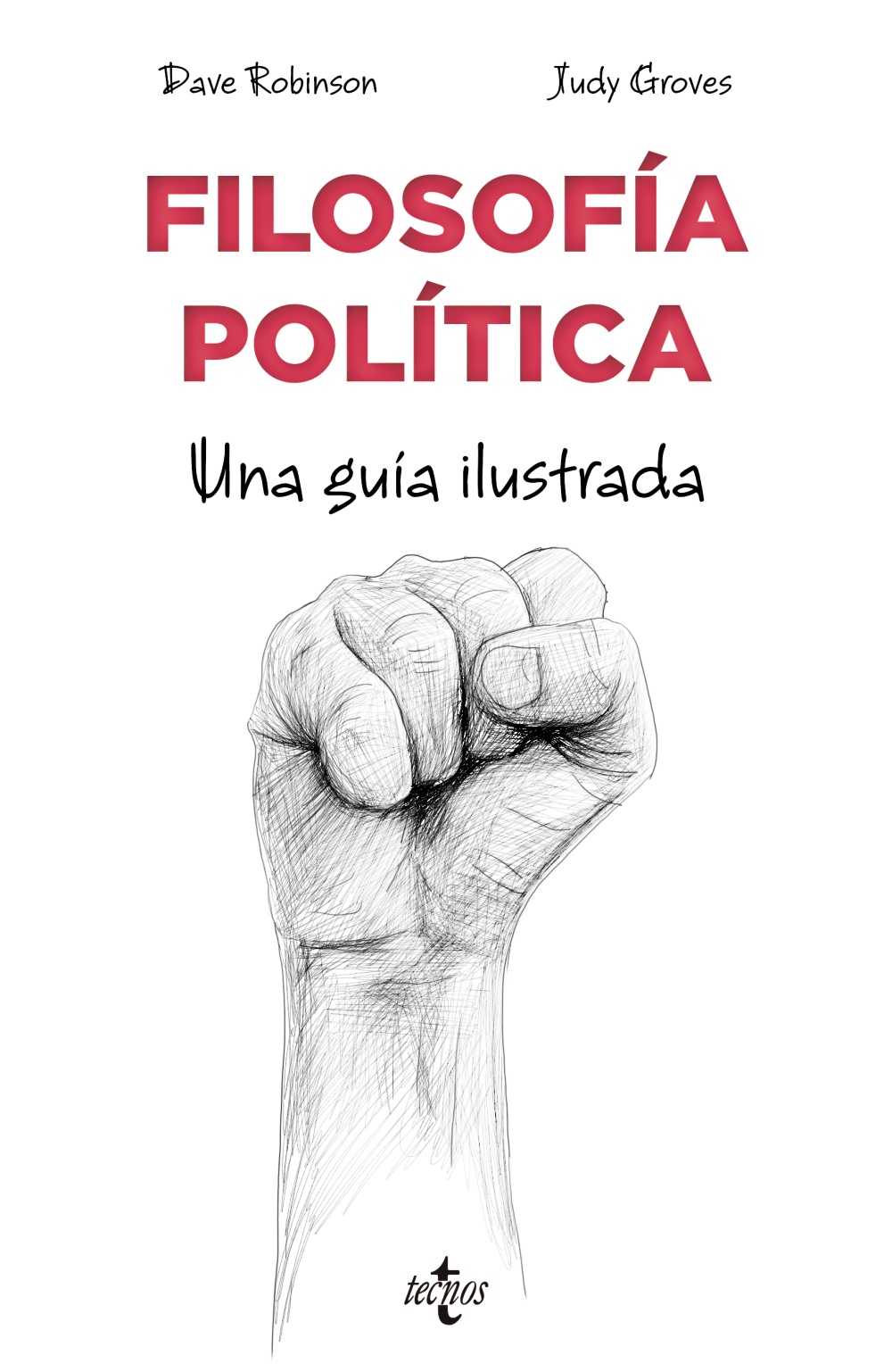 Filosofía Política: una guía ilustrada