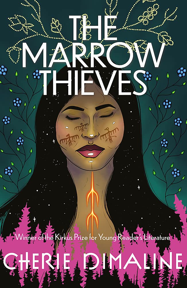 The Marrow Thieves (The Marrow Thieves Book 1)