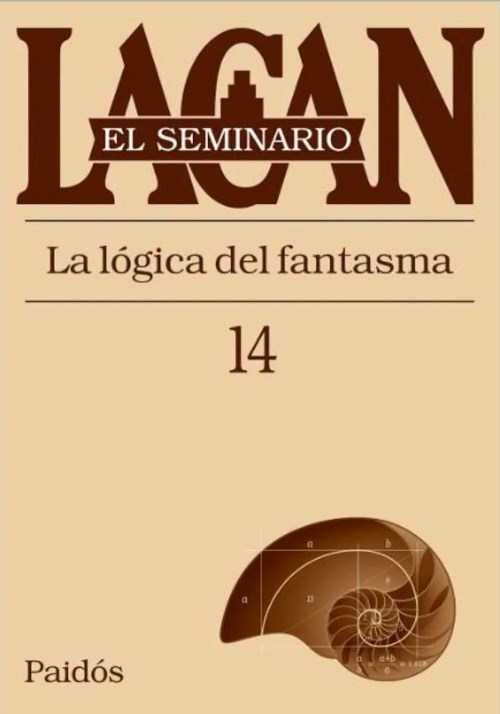 Seminario 14. La lógica del fantasma