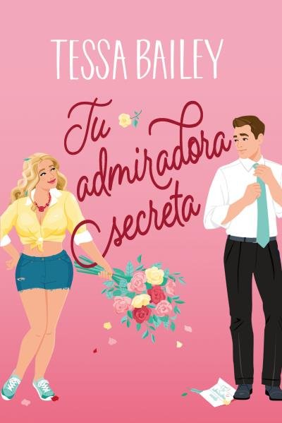 Tu admiradora secreta