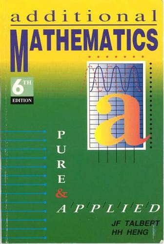 ADD MATHS PURE APPLIED 6E