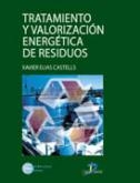 Tratamiento y valoración energética de residuos