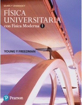 Física universitaria con física moderna. Vol I