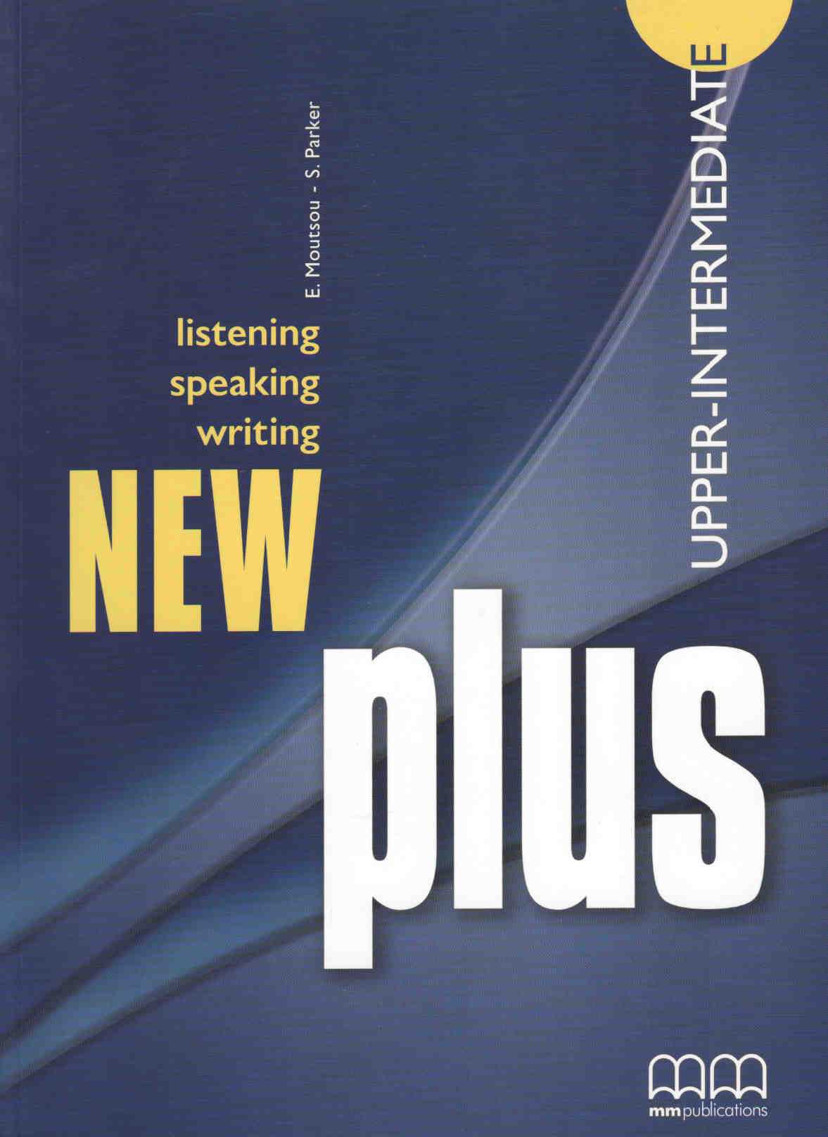 New Plus Upper-intermediate (listening-speaking-writing)