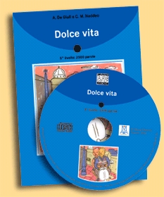 Dolce vita (Libro + CD). Livello 4 (B1/B2)