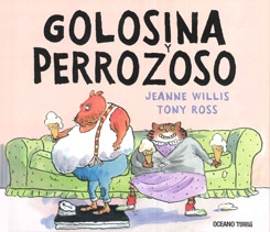 Golosina y Perrozoso