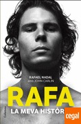 Rafa. La meva història